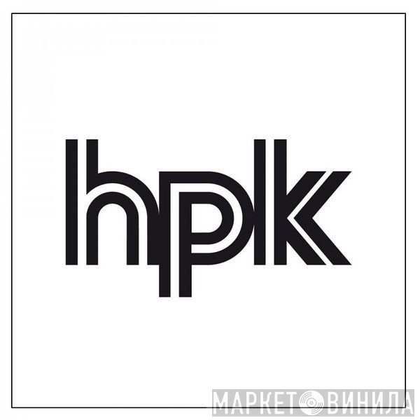 HPK - Винил CD и Кассеты лейбла HPK на сайте МаркетВинила