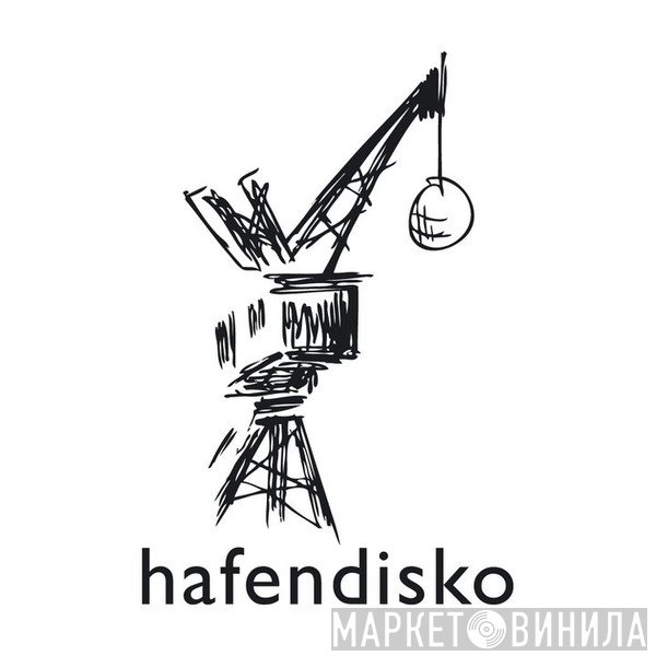 Hafendisko - Винил CD и Кассеты лейбла Hafendisko на сайте МаркетВинила