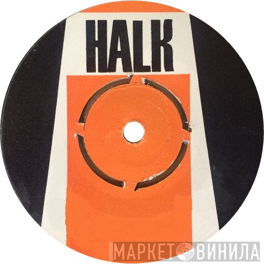 Halk - Винил CD и Кассеты лейбла Halk на сайте МаркетВинила