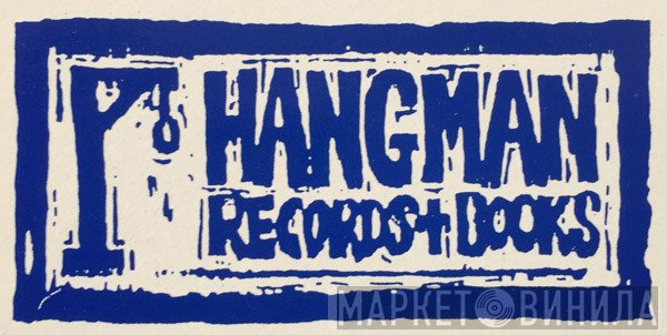 Hangman Records  - Винил CD и Кассеты лейбла Hangman Records (2) на сайте МаркетВинила