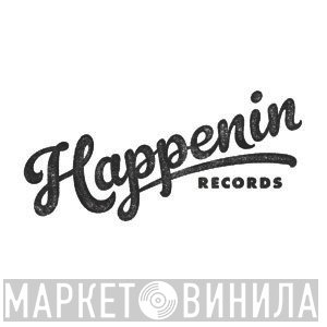 Happenin Records - Винил CD и Кассеты лейбла Happenin Records на сайте МаркетВинила