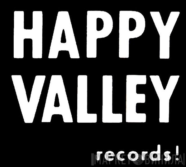 Happy Valley Records - Винил CD и Кассеты лейбла Happy Valley Records на сайте МаркетВинила