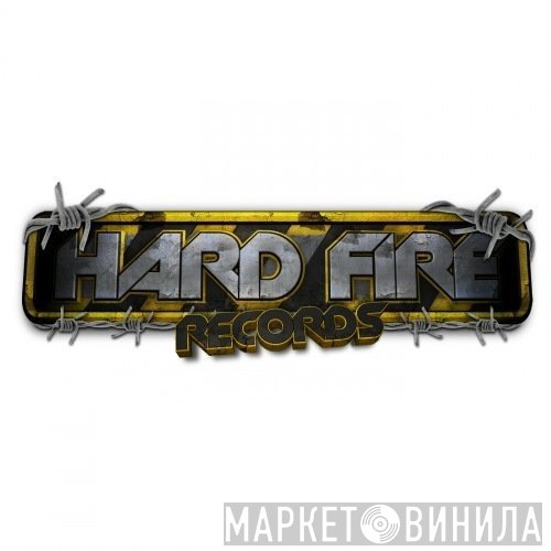 Hard Fire Records - Винил CD и Кассеты лейбла Hard Fire Records на сайте МаркетВинила