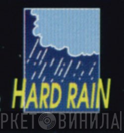 Hard Rain  - Винил CD и Кассеты лейбла Hard Rain (3) на сайте МаркетВинила