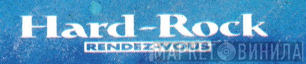 Hard Rock Rendez-Vous - Винил CD и Кассеты лейбла Hard Rock Rendez-Vous на сайте МаркетВинила
