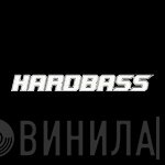 Hardbass - Винил CD и Кассеты лейбла Hardbass на сайте МаркетВинила