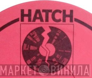 Hatch Records  - Винил CD и Кассеты лейбла Hatch Records (5) на сайте МаркетВинила