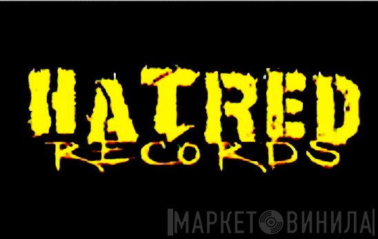 Hatred Records - Винил CD и Кассеты лейбла Hatred Records на сайте МаркетВинила