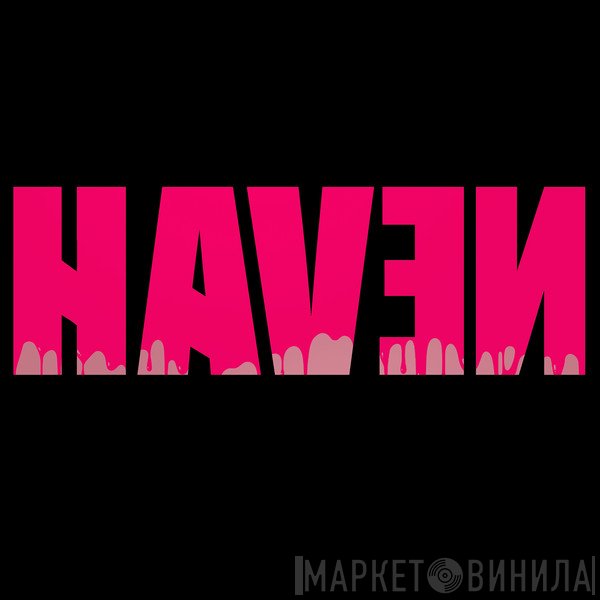 Haven  - Винил CD и Кассеты лейбла Haven (5) на сайте МаркетВинила