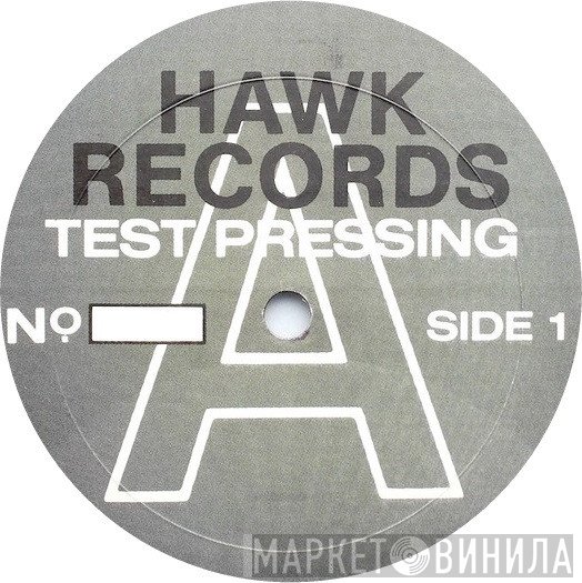 Hawk Records  - Винил CD и Кассеты лейбла Hawk Records (10) на сайте МаркетВинила