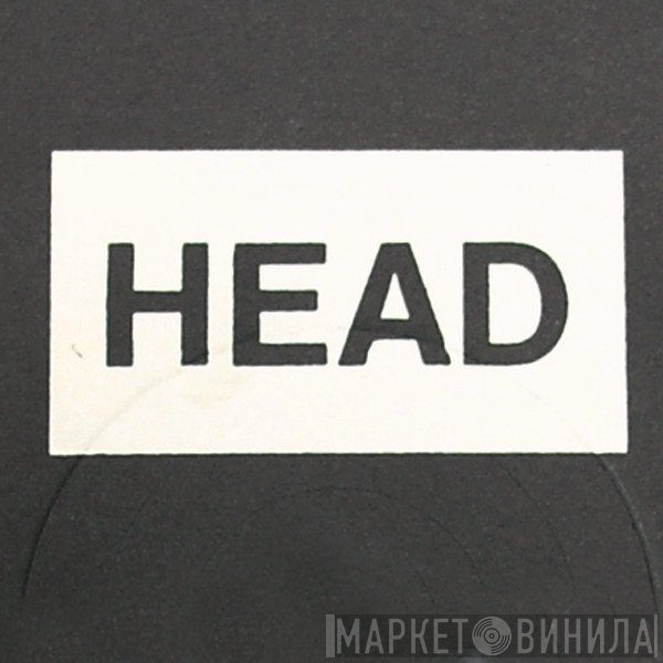 Head - Винил CD и Кассеты лейбла Head на сайте МаркетВинила