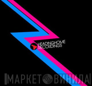 Headinghome Recordings - Винил CD и Кассеты лейбла Headinghome Recordings на сайте МаркетВинила