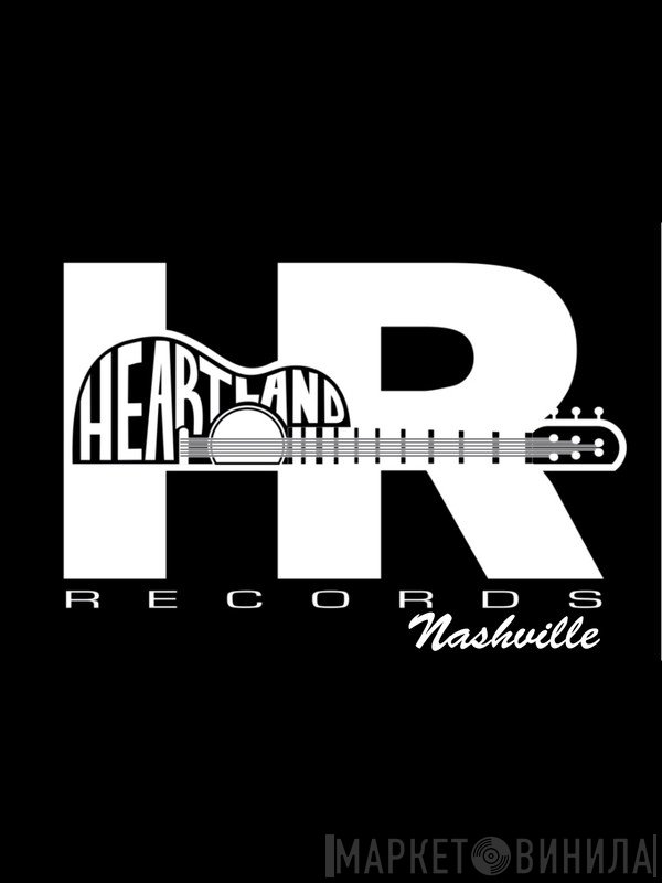 Heartland Records Nashville - Винил CD и Кассеты лейбла Heartland Records Nashville на сайте МаркетВинила