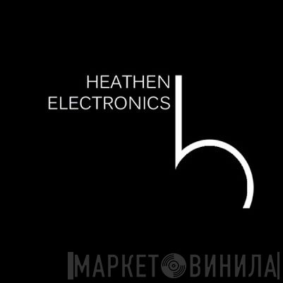 Heathen Electronics - Винил CD и Кассеты лейбла Heathen Electronics на сайте МаркетВинила