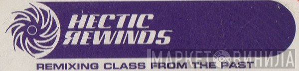 Hectic Rewinds - Винил CD и Кассеты лейбла Hectic Rewinds на сайте МаркетВинила