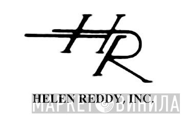 Helen Reddy, Inc. - Винил CD и Кассеты лейбла Helen Reddy, Inc. на сайте МаркетВинила