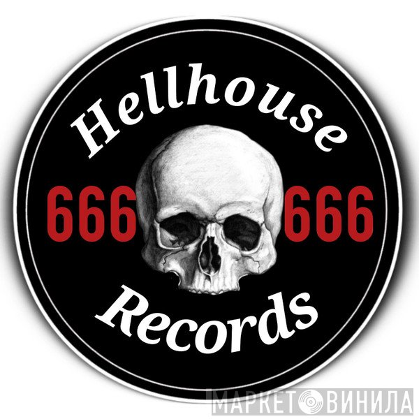 Hellhouse Records 666 - Винил CD и Кассеты лейбла Hellhouse Records 666 на сайте МаркетВинила