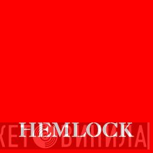 Hemlock Recordings - Винил CD и Кассеты лейбла Hemlock Recordings на сайте МаркетВинила