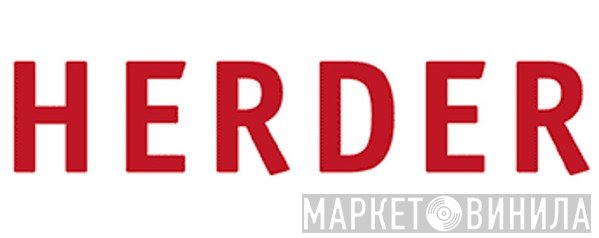 Herder Verlag - Винил CD и Кассеты лейбла Herder Verlag на сайте МаркетВинила