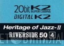 Heritage of Jazz-II - Riverside 50 - Винил CD и Кассеты лейбла Heritage of Jazz-II - Riverside 50 на сайте МаркетВинила