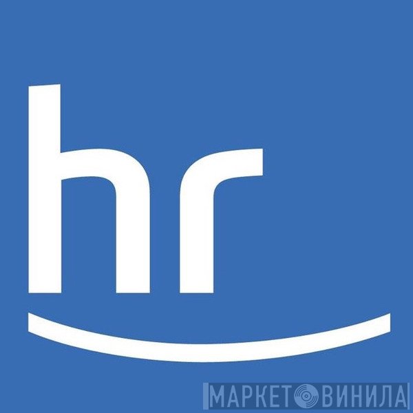 Hessischer Rundfunk - Винил CD и Кассеты лейбла Hessischer Rundfunk на сайте МаркетВинила