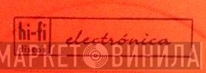 Hi-Fi Discos Electrónica - Винил CD и Кассеты лейбла Hi-Fi Discos Electrónica на сайте МаркетВинила
