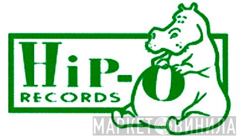 Hip-O Records  - Винил CD и Кассеты лейбла Hip-O Records (2) на сайте МаркетВинила