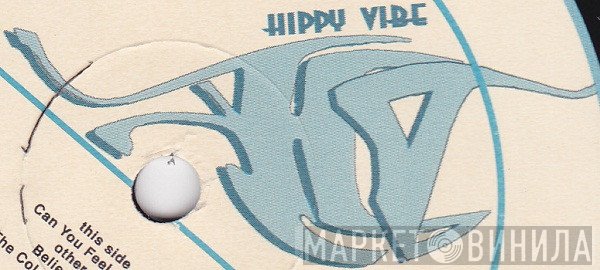 Hippy Vibe - Винил CD и Кассеты лейбла Hippy Vibe на сайте МаркетВинила