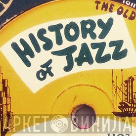 History Of Jazz  - Винил CD и Кассеты лейбла History Of Jazz (2) на сайте МаркетВинила