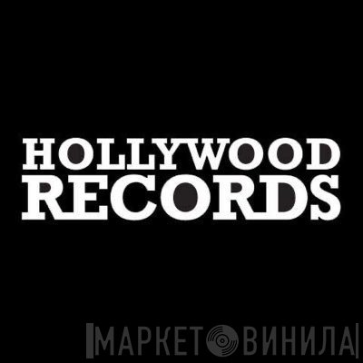 Hollywood Records - Винил CD и Кассеты лейбла Hollywood Records на сайте МаркетВинила