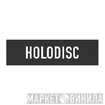 Holodisc - Винил CD и Кассеты лейбла Holodisc на сайте МаркетВинила