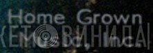 Home Grown Music, Inc. - Винил CD и Кассеты лейбла Home Grown Music, Inc. на сайте МаркетВинила