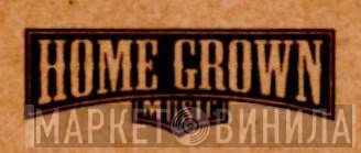 Home Grown Music  - Винил CD и Кассеты лейбла Home Grown Music (5) на сайте МаркетВинила