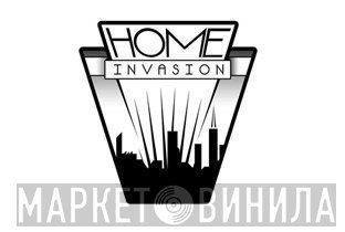 Home Invasion - Винил CD и Кассеты лейбла Home Invasion на сайте МаркетВинила