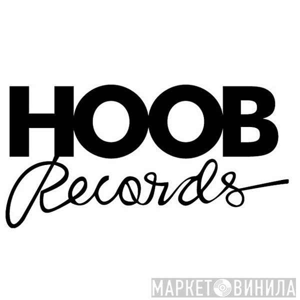 Hoob Records - Винил CD и Кассеты лейбла Hoob Records на сайте МаркетВинила