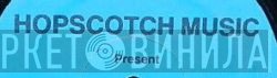 Hopscotch Music - Винил CD и Кассеты лейбла Hopscotch Music на сайте МаркетВинила