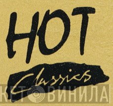 Hot Classics - Винил CD и Кассеты лейбла Hot Classics на сайте МаркетВинила