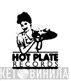 Hot Plate Records  - Винил CD и Кассеты лейбла Hot Plate Records (2) на сайте МаркетВинила