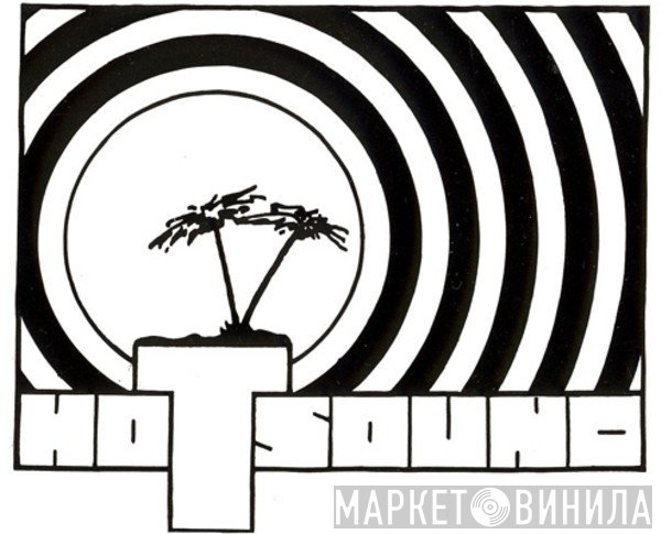 Hotsound Records - Винил CD и Кассеты лейбла Hotsound Records на сайте МаркетВинила