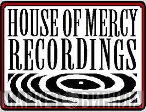 House Of Mercy Recordings - Винил CD и Кассеты лейбла House Of Mercy Recordings на сайте МаркетВинила
