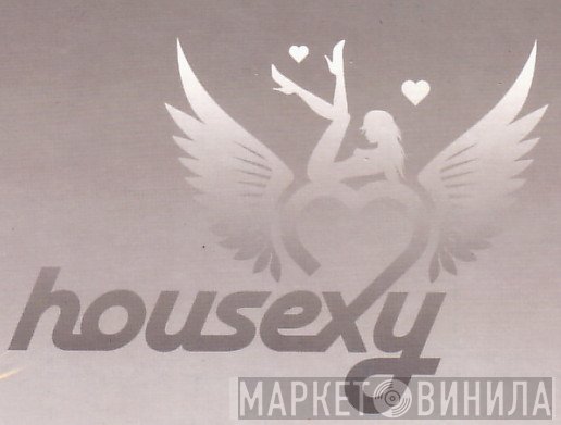 Housexy - Винил CD и Кассеты лейбла Housexy на сайте МаркетВинила
