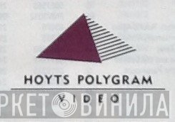 Hoyts/PolyGram Video - Винил CD и Кассеты лейбла Hoyts/PolyGram Video на сайте МаркетВинила