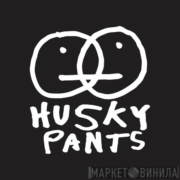 Husky Pants Records - Винил CD и Кассеты лейбла Husky Pants Records на сайте МаркетВинила