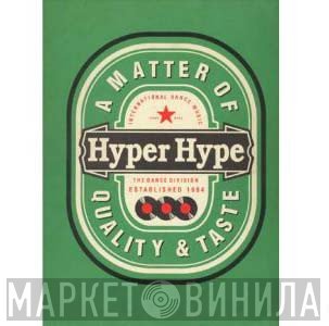 Hyper Hype - Винил CD и Кассеты лейбла Hyper Hype на сайте МаркетВинила