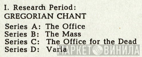 I. Research Period: Gregorian Chant - Винил CD и Кассеты лейбла I. Research Period: Gregorian Chant на сайте МаркетВинила