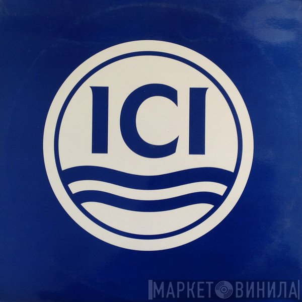 ICI  - Винил CD и Кассеты лейбла ICI (4) на сайте МаркетВинила