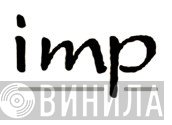 IMP  - Винил CD и Кассеты лейбла IMP (15) на сайте МаркетВинила
