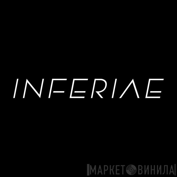 INFERIAE Records - Винил CD и Кассеты лейбла INFERIAE Records на сайте МаркетВинила