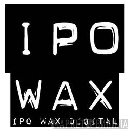 IPO Wax - Винил CD и Кассеты лейбла IPO Wax на сайте МаркетВинила
