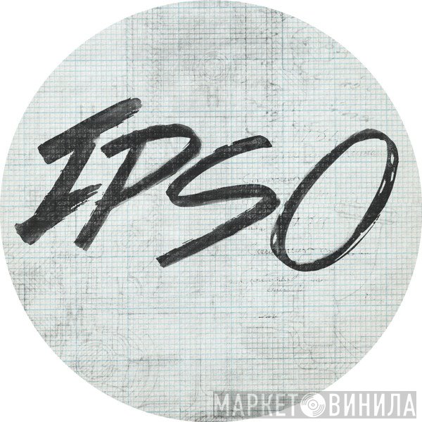 IPSO - Винил CD и Кассеты лейбла IPSO на сайте МаркетВинила